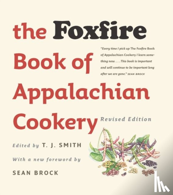  - The Foxfire Book of Appalachian Cookery
