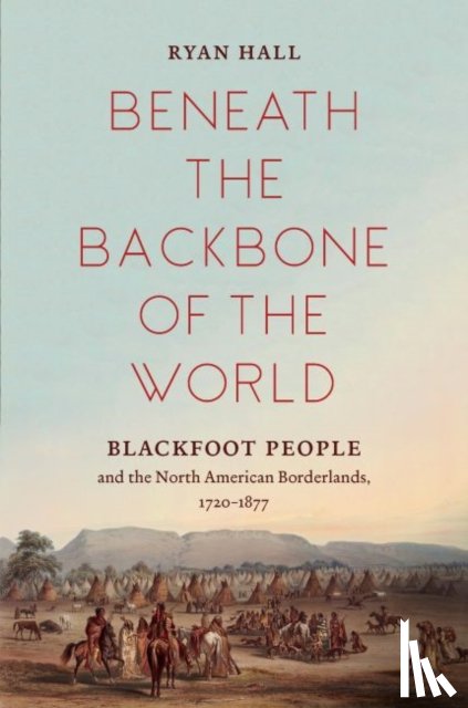 Hall, Ryan - Beneath the Backbone of the World