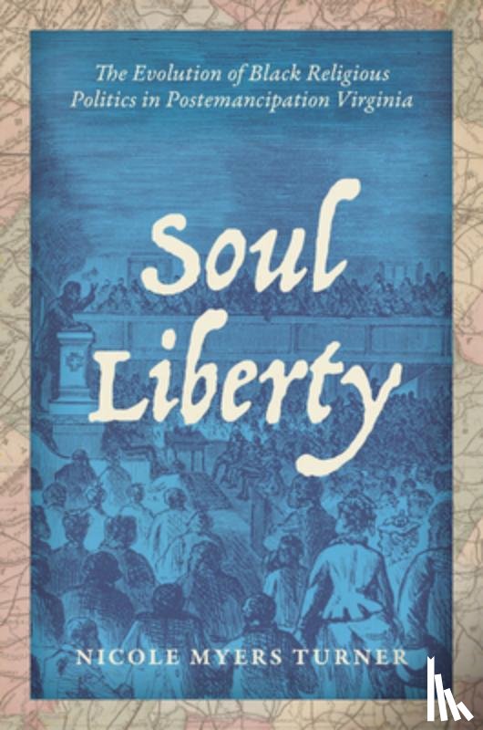 Turner, Nicole Myers - Soul Liberty