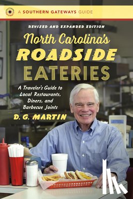 Martin, D. G. - North Carolina's Roadside Eateries
