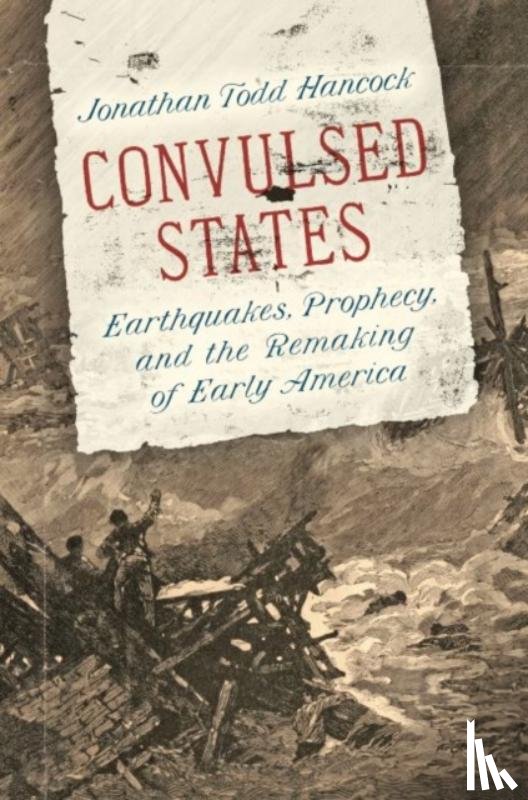 Hancock, Jonathan Todd - Convulsed States