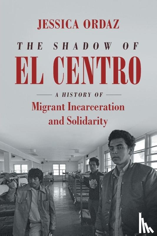Ordaz, Jessica - The Shadow of El Centro