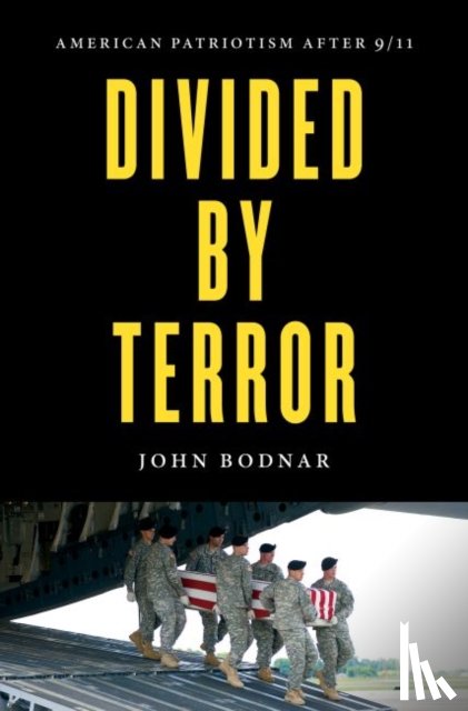 Bodnar, John - Divided by Terror
