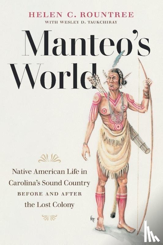 Rountree, Helen C. - Manteo's World