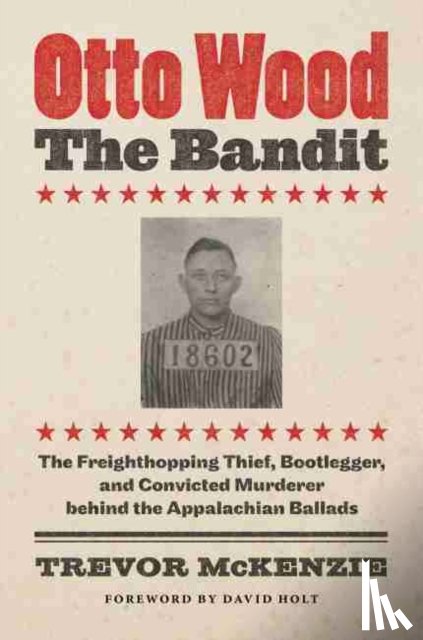 McKenzie, Trevor - Otto Wood, the Bandit