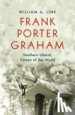 Link, William A. - Frank Porter Graham