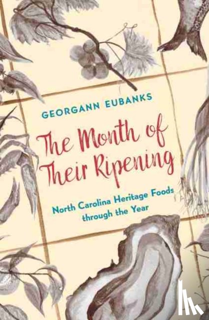 Eubanks, Georgann - The Month of Their Ripening