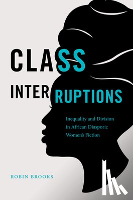 Brooks, Robin - Class Interruptions
