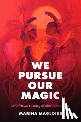 Magloire, Marina - We Pursue Our Magic