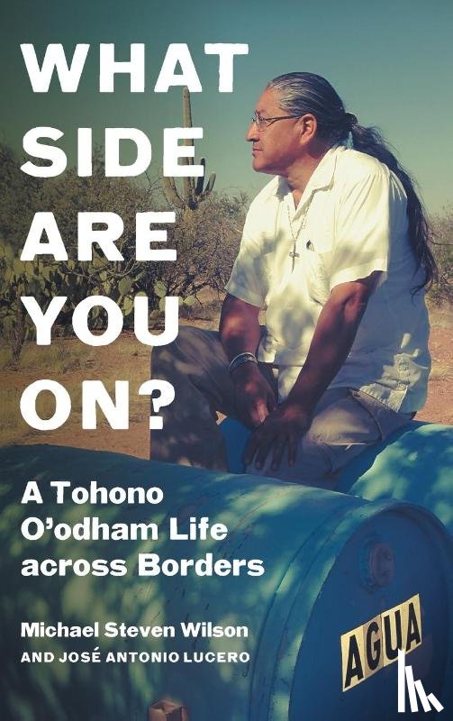 Wilson, Michael Steven, Lucero, Jose Antonio - What Side Are You On?