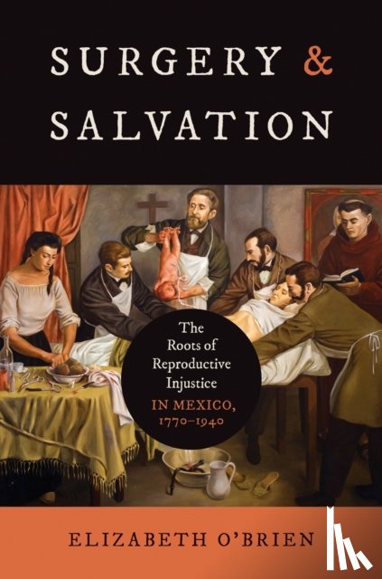 O'Brien, Elizabeth Aislinn - Surgery and Salvation