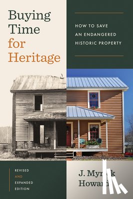 Howard, J. Myrick - Buying Time for Heritage