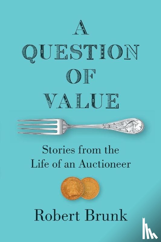 Brunk, Robert - A Question of Value