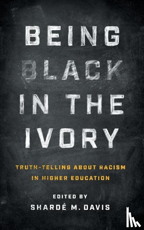  - Being Black in the Ivory