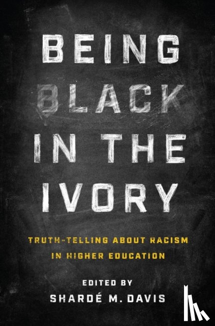  - Being Black in the Ivory