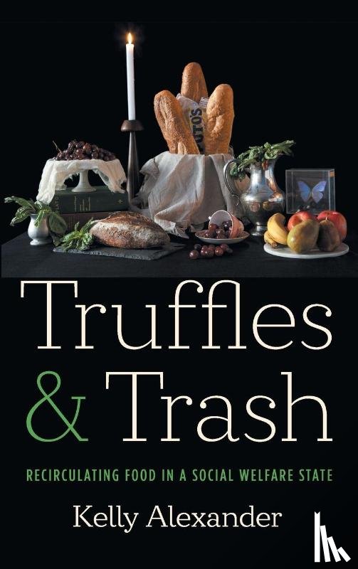 Alexander, Kelly - Truffles and Trash