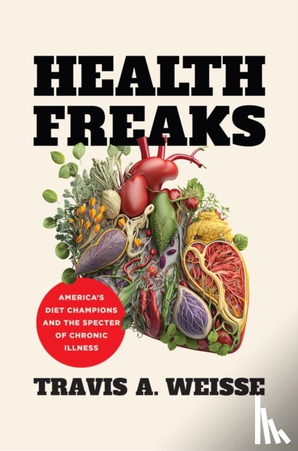 Weisse, Travis A. - Health Freaks