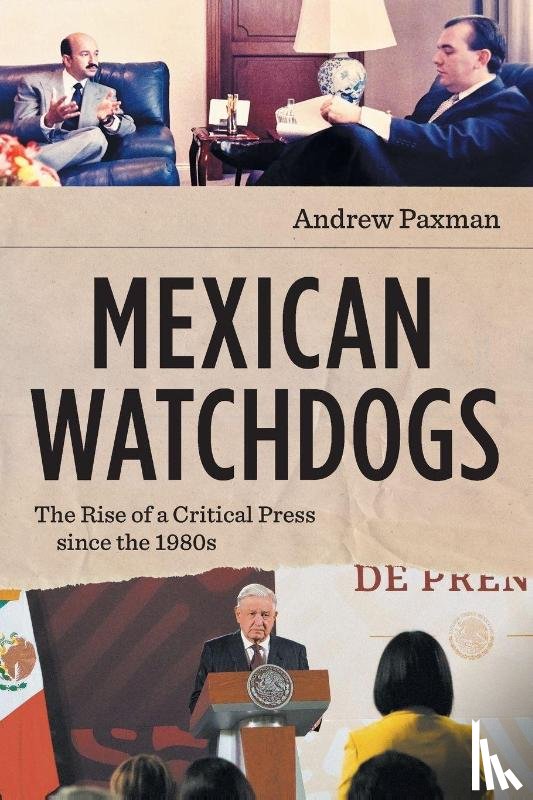 Paxman, Andrew - Mexican Watchdogs