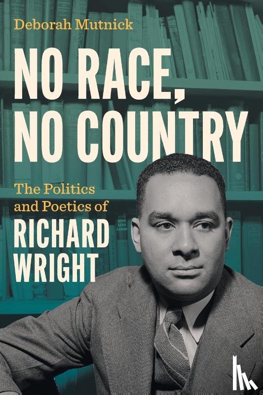 Mutnick, Deborah - No Race, No Country