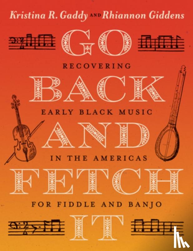 Gaddy, Kristina R., Giddens, Rhiannon - Go Back and Fetch It