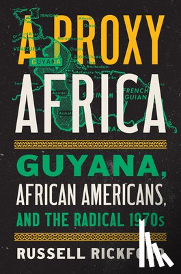 Rickford, Russell - A Proxy Africa