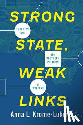 Krome-Lukens, Anna - Strong State, Weak Links