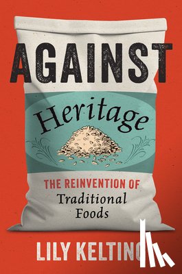 Kelting, Lily - Against Heritage