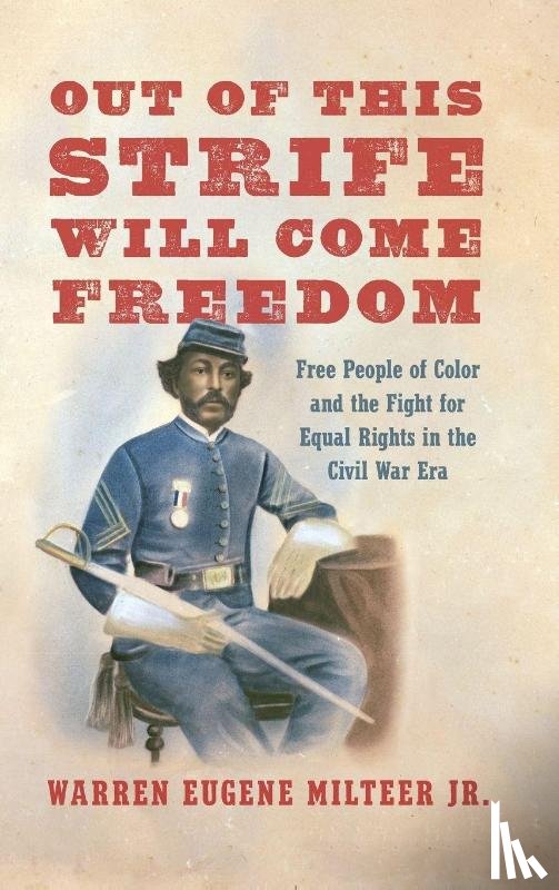 Milteer, Warren Eugene - Out of This Strife Will Come Freedom
