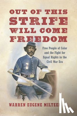 Milteer, Warren Eugene - Out of This Strife Will Come Freedom