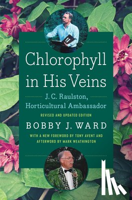 Ward, Bobby J. - Chlorophyll in His Veins