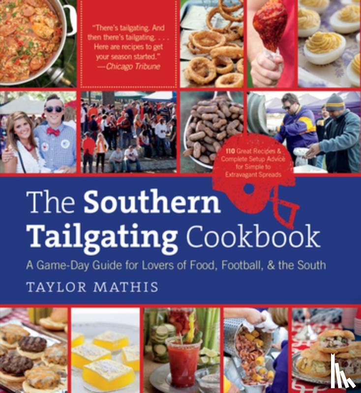 Mathis, Taylor - The Southern Tailgating Cookbook