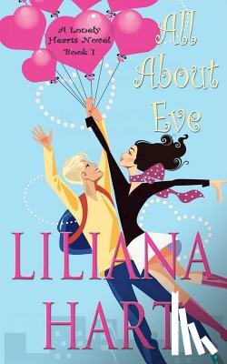 Hart, Liliana - All About Eve