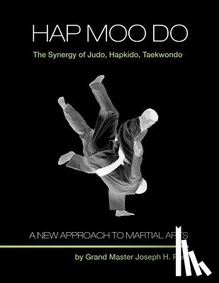 Park, Grand Master Joseph H. - Hap Moo Do