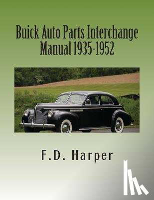 Harper, F. D. - Buick Auto Parts Interchange Manual 1935-1952
