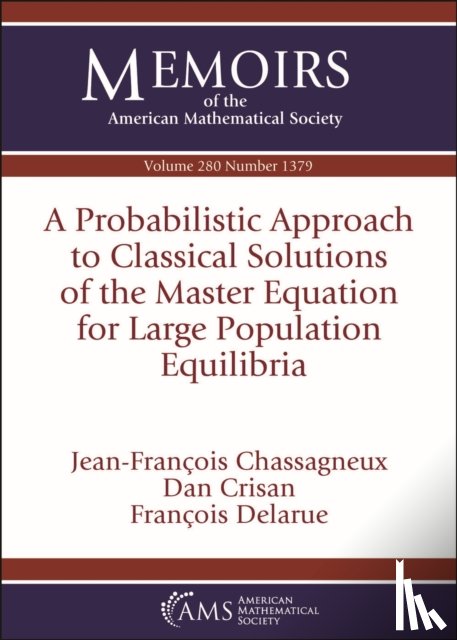 Chassagneux, Jean-Francois, Crisan, Dan, Delarue, Francois - A Probabilistic Approach to Classical Solutions of the Master Equation for Large Population Equilibria