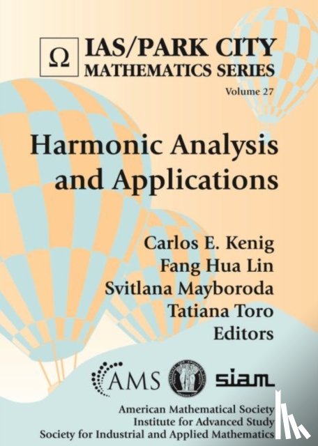  - Harmonic Analysis and Applications