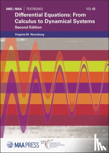 Noonburg, Virginia W. - Differential Equations: from Calculus to Dynamical Systems