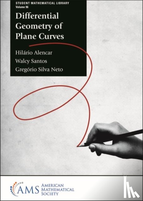 Alencar, Hilario, Santos, Walcy, Neto, Gregorio Silva - Differential Geometry of Plane Curves