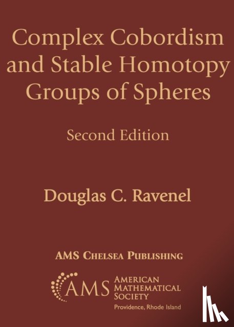 Ravenel, Douglas C. - Complex Cobordism and Stable Homotopy Groups of Spheres