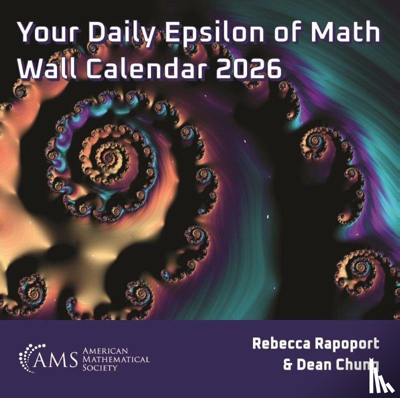 Rapoport, Rebecca, Chung, Dean - Your Daily Epsilon of Math Wall Calendar 2026