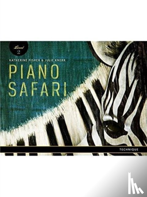 FISHER, KATHERINE - Piano Safari