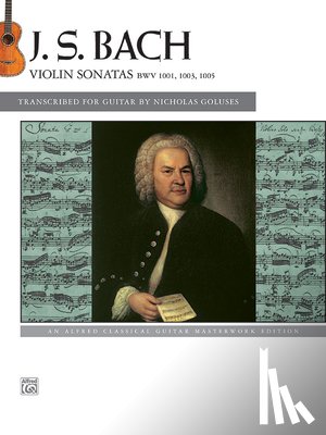 Bach, Johann Sebastian, Goluses, Nicholas - Bach -- Violin Sonatas Bwv 1001, 1003, 1005