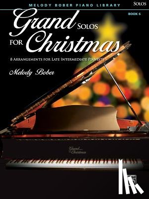 Bober, Melody - Grand Solos for Christmas, Bk 6
