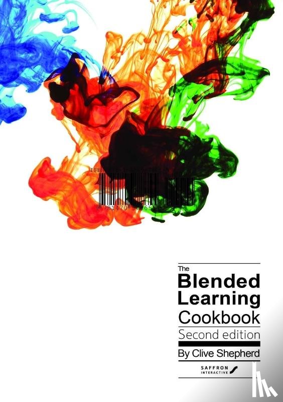 Shepherd, Clive - The Blended Learning Cookbook