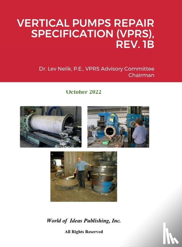 Nelik, Lev - VERTICAL PUMPS REPAIR SPECIFICATION (VPRS), REV. 1B