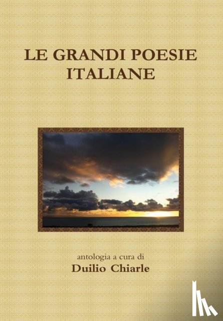 Chiarle, LA DIFESA ALEKHINE (THE ALEKHINE DEFENSE) Duilio - Le grandi poesie italiane