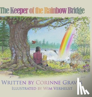 Graves, Corinne - The Keeper of The Rainbow Bridge