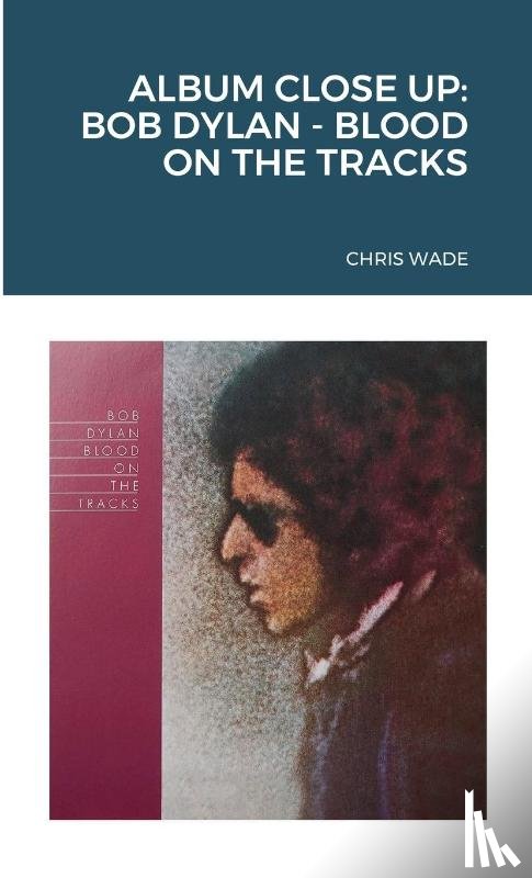 Wade, Chris - Album Close Up
