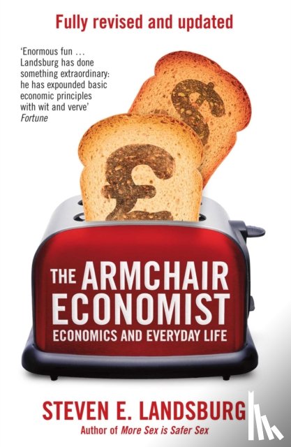 Landsburg, Steven E. - The Armchair Economist