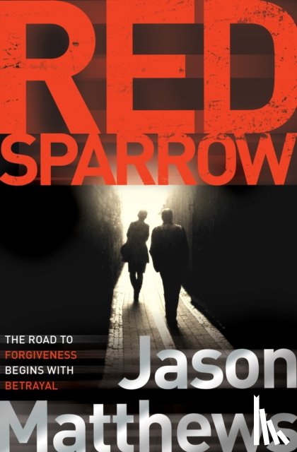 Matthews, Jason - Red Sparrow